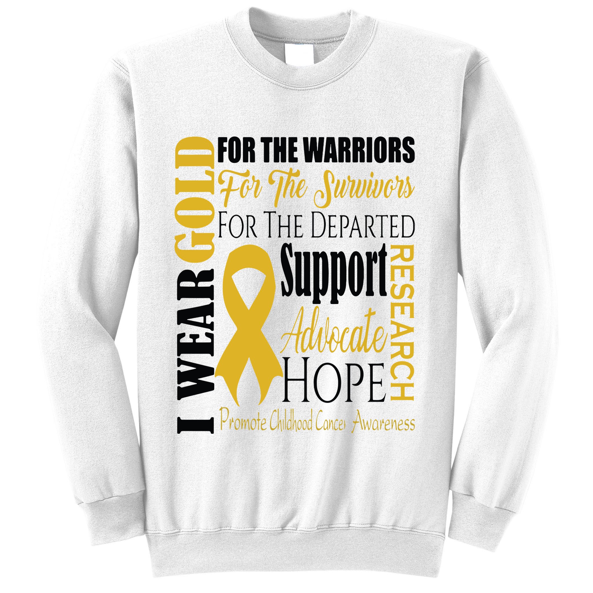 Childhood Cancer Awareness T Gold For A Child Fight Sweatshirt