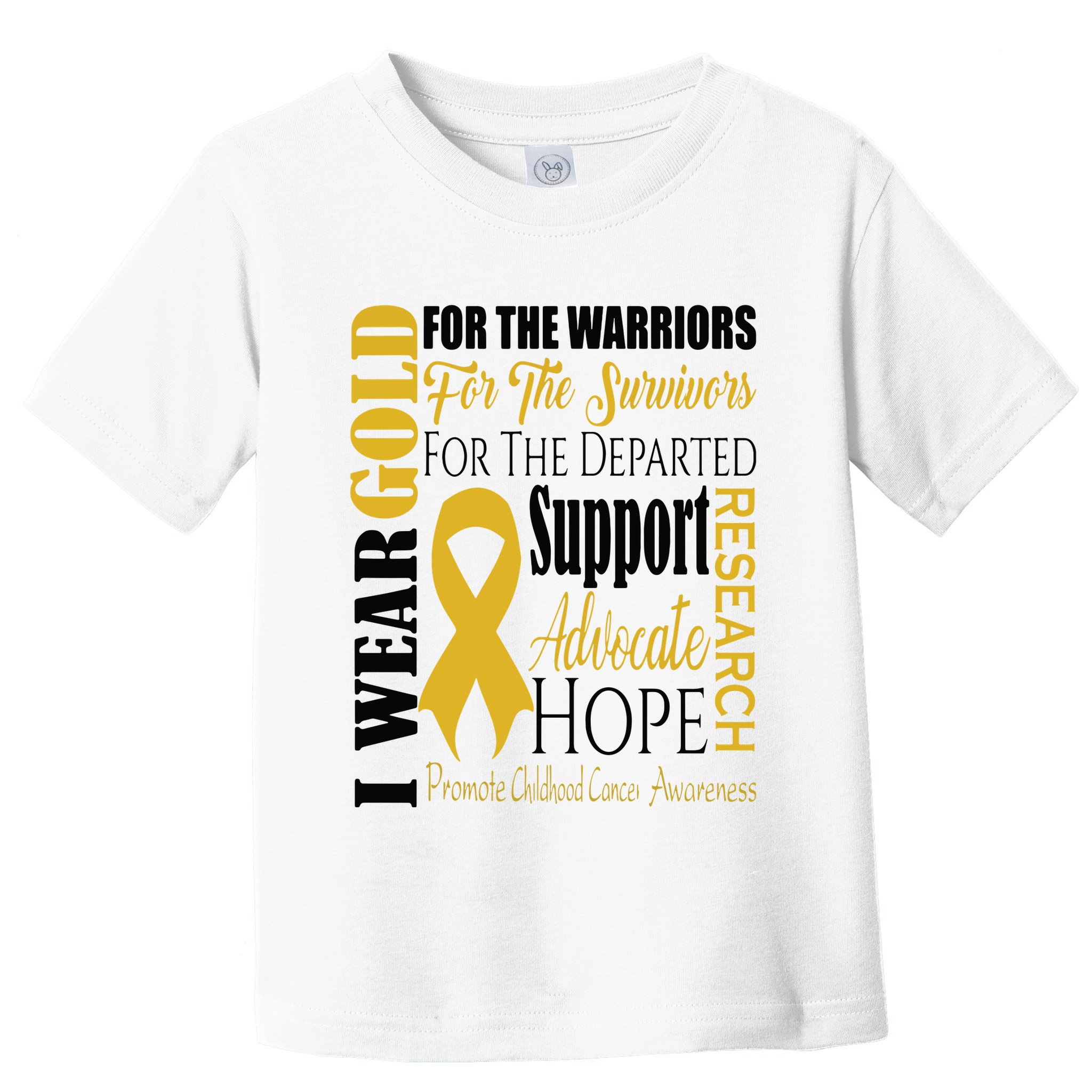 Childhood Cancer Awareness T Gold For A Child Fight Toddler T-Shirt