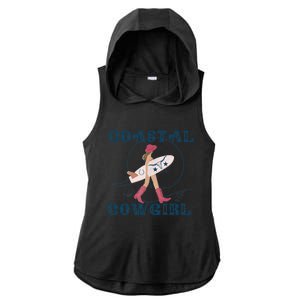 Coastal Cowgirl Aesthetic Cowgirl Surf Beach Cowgirl Outfit Ladies PosiCharge Tri-Blend Wicking Draft Hoodie Tank