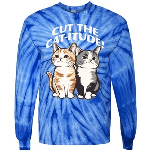 Cute Cat Attitude Cat Lovers Design Gift Tie-Dye Long Sleeve Shirt