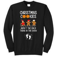 Christmas Cookies ArenT The Only Thing In The Oven Xmas Sweatshirt