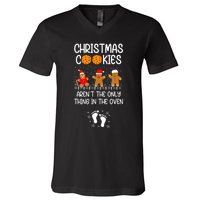 Christmas Cookies ArenT The Only Thing In The Oven Xmas V-Neck T-Shirt