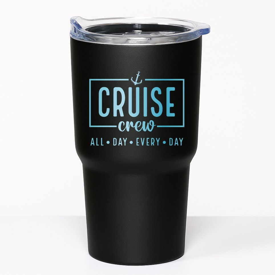 Cruise Crew All Day Everyday Tumbler