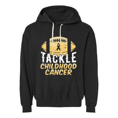 Childhood Cancer Awareness Tackle Childhood Cancer Football Garment-Dyed Fleece Hoodie