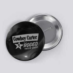 Cowboy Carter And The Rodeo Chitlin’ Circuit Button