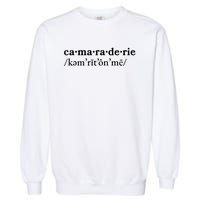 Camaraderie Garment-Dyed Sweatshirt