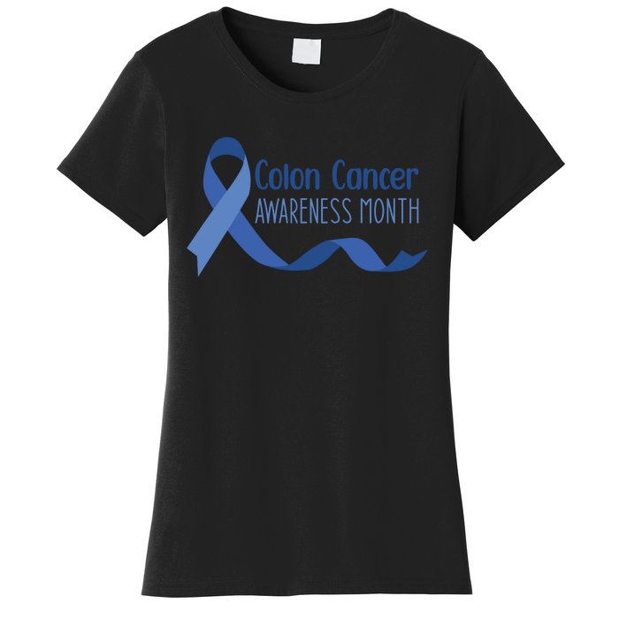 Colon Cancer Awareness Month Women's T-Shirt