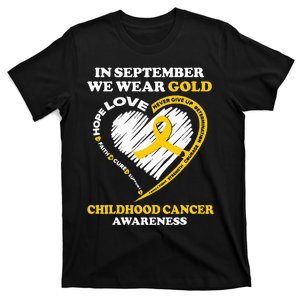 Childhood Cancer Awareness In September We Wear Gold T-Shirt