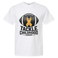 Childhood Cancer Awareness Tackle Childhood Cancer Football Gift Garment-Dyed Heavyweight T-Shirt