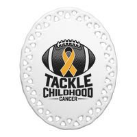 Childhood Cancer Awareness Tackle Childhood Cancer Football Gift Ceramic Oval Ornament