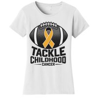 Childhood Cancer Awareness Tackle Childhood Cancer Football Gift Women's T-Shirt