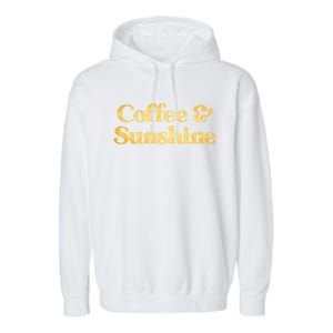 Cute Coffee And Sunshine Garment-Dyed Fleece Hoodie