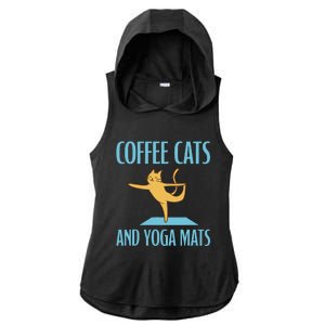 Coffee Cats And Yoga Mats Relaxation Meditation Ladies PosiCharge Tri-Blend Wicking Draft Hoodie Tank