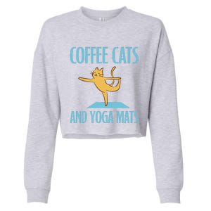 Coffee Cats And Yoga Mats Relaxation Meditation Cropped Pullover Crew