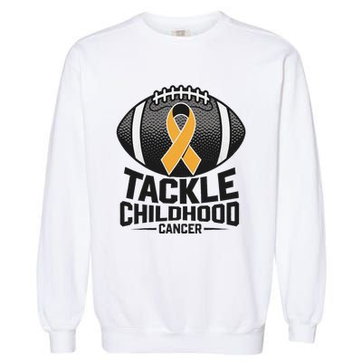 Childhood Cancer Awareness Tackle Childhood Cancer Football Garment-Dyed Sweatshirt