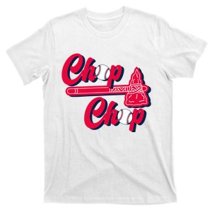 Chop Chop Atlanta Baseball Lover Fan T-Shirt