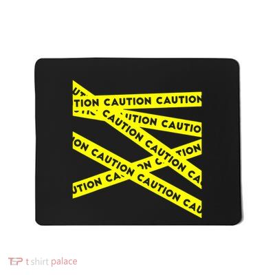 Caution Mousepad