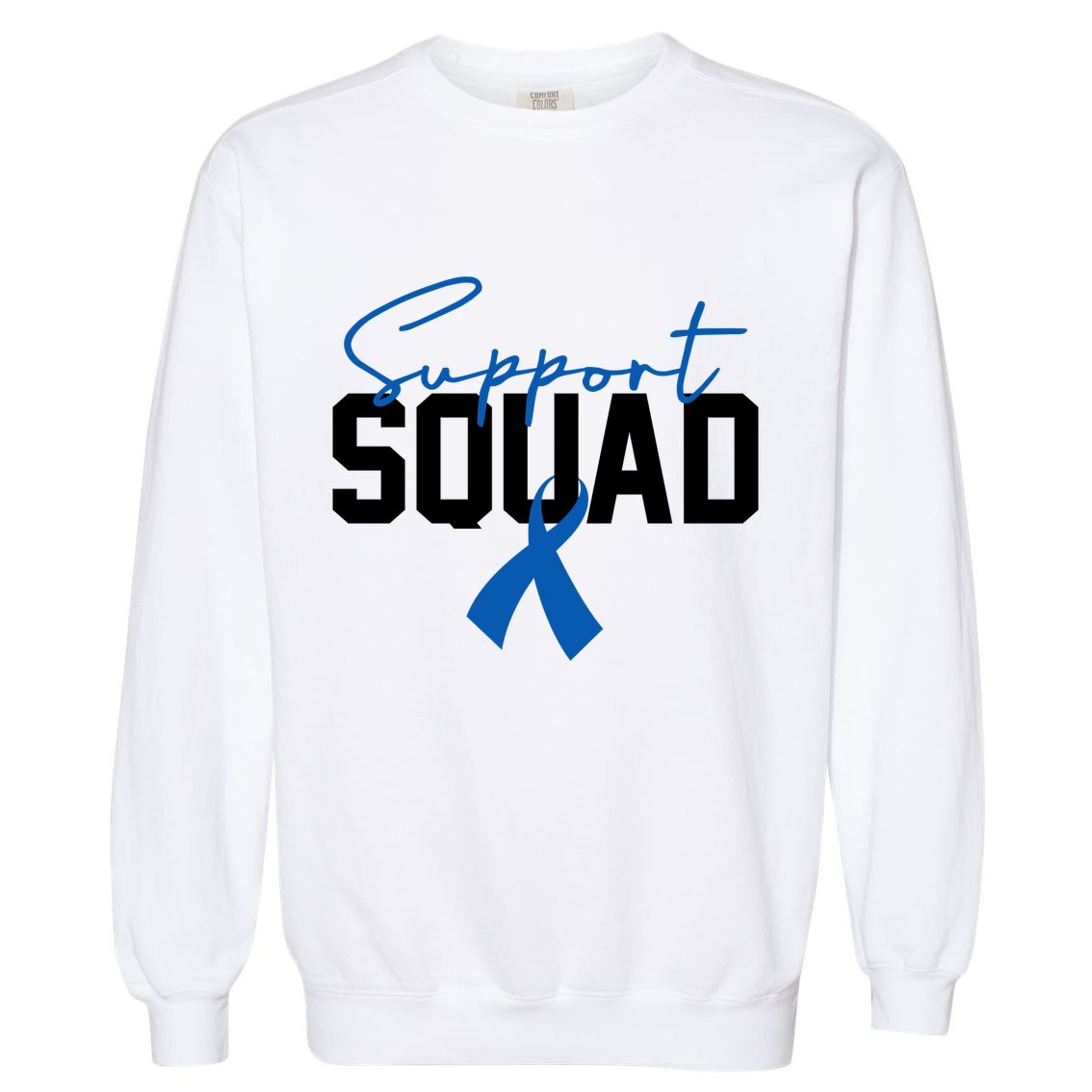 Colon Cancer Awareness Support Squad Garment-Dyed Sweatshirt