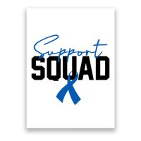 Colon Cancer Awareness Support Squad Poster