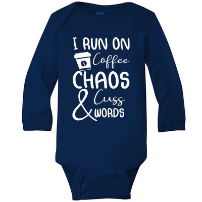 Coffee Chaos And Cuss Words Baby Long Sleeve Bodysuit