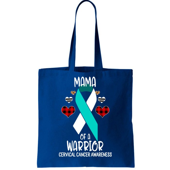 Cervical Cancer Awareness Mama Of A Warrior Mom Meaningful Gift Tote Bag