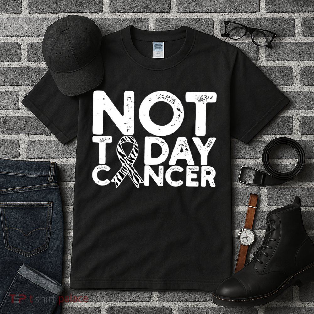 Carcinoid Cancer Awareness Not Today Cancer Zebra Ribbon Tall T-Shirt
