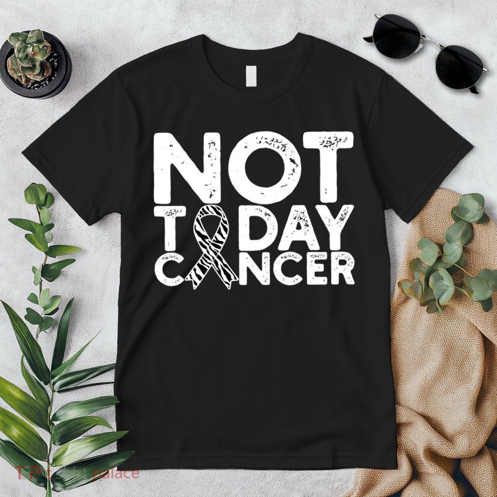 Carcinoid Cancer Awareness Not Today Cancer Zebra Ribbon Premium T-Shirt