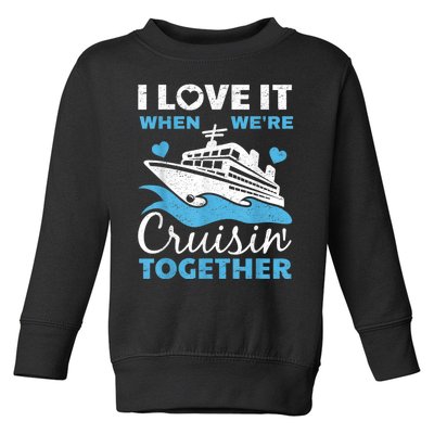 Cool Cruise Art  Wo Cruise Ship Couple Family Vacation Toddler Sweatshirt