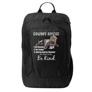 Cowboy Cat Adivse Be Rootin' Be Tootin' Be Shootin Be Kind Meme City Backpack