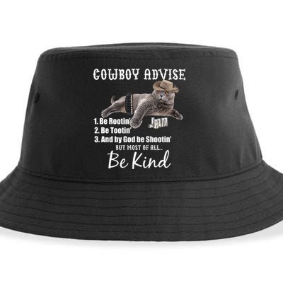 Cowboy Cat Adivse Be Rootin' Be Tootin' Be Shootin Be Kind Meme Sustainable Bucket Hat