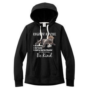 Cowboy Cat Adivse Be Rootin' Be Tootin' Be Shootin Be Kind Meme Women's Fleece Hoodie