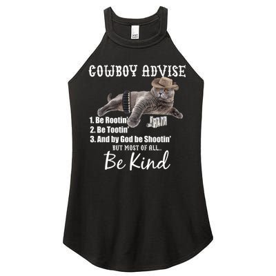 Cowboy Cat Adivse Be Rootin' Be Tootin' Be Shootin Be Kind Meme Women's Perfect Tri Rocker Tank