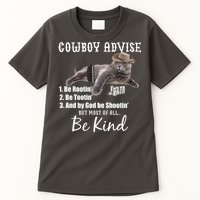 Cowboy Cat Adivse Be Rootin' Be Tootin' Be Shootin Be Kind Meme Tall T-Shirt