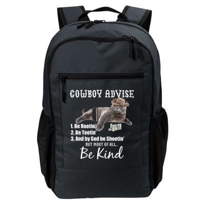 Cowboy Cat Adivse Be Rootin' Be Tootin' Be Shootin Be Kind Meme Daily Commute Backpack