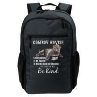 Cowboy Cat Adivse Be Rootin' Be Tootin' Be Shootin Be Kind Meme Daily Commute Backpack