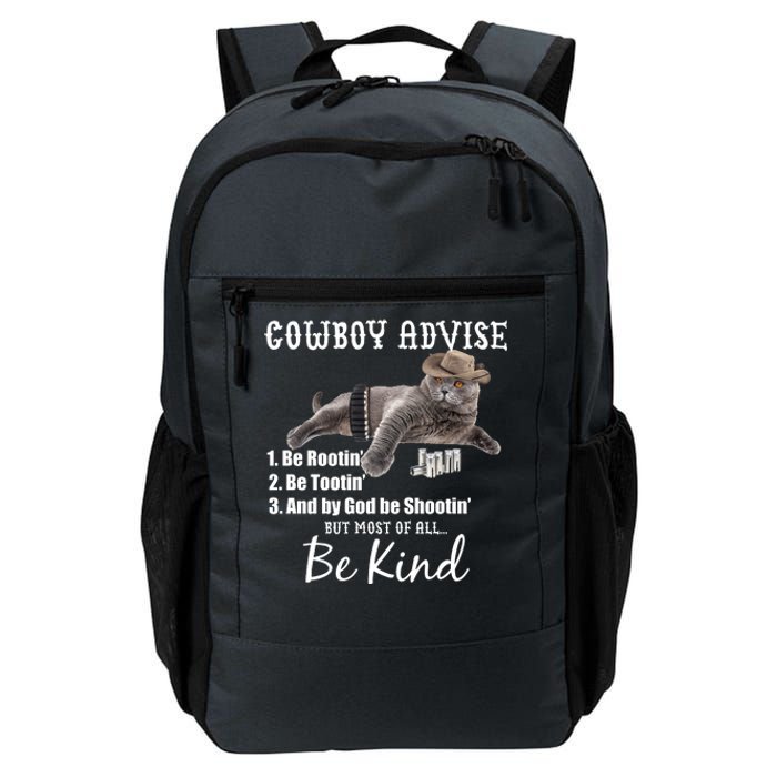 Cowboy Cat Adivse Be Rootin' Be Tootin' Be Shootin Be Kind Meme Daily Commute Backpack