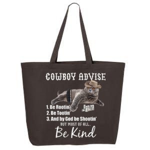 Cowboy Cat Adivse Be Rootin' Be Tootin' Be Shootin Be Kind Meme 25L Jumbo Tote