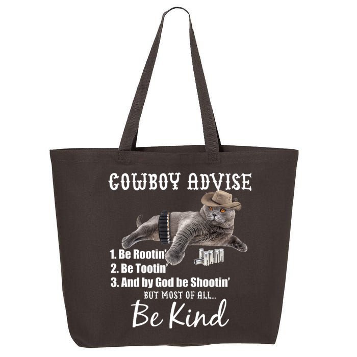 Cowboy Cat Adivse Be Rootin' Be Tootin' Be Shootin Be Kind Meme 25L Jumbo Tote