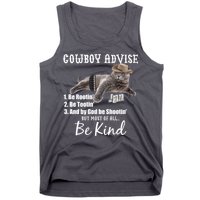 Cowboy Cat Adivse Be Rootin' Be Tootin' Be Shootin Be Kind Meme Tank Top