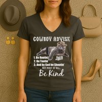 Cowboy Cat Adivse Be Rootin' Be Tootin' Be Shootin Be Kind Meme Women's V-Neck T-Shirt