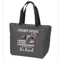 Cowboy Cat Adivse Be Rootin' Be Tootin' Be Shootin Be Kind Meme Zip Tote Bag
