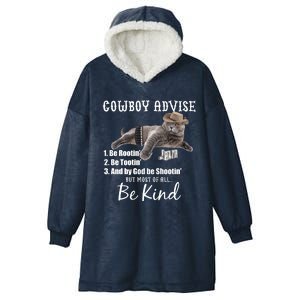 Cowboy Cat Adivse Be Rootin' Be Tootin' Be Shootin Be Kind Meme Hooded Wearable Blanket