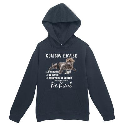 Cowboy Cat Adivse Be Rootin' Be Tootin' Be Shootin Be Kind Meme Urban Pullover Hoodie