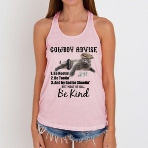 Cowboy Cat Adivse Be Rootin' Be Tootin' Be Shootin Be Kind Meme Women's Knotted Racerback Tank