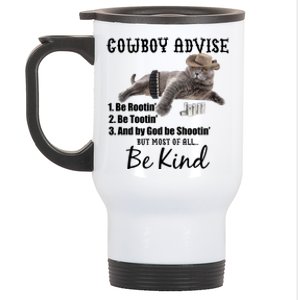 Cowboy Cat Adivse Be Rootin' Be Tootin' Be Shootin Be Kind Meme Stainless Steel Travel Mug