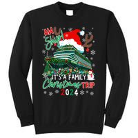 Christmas Cruise Aw Ship ItS A Family Christmas Trip 2024 Sweatshirt