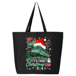 Christmas Cruise Aw Ship ItS A Family Christmas Trip 2024 25L Jumbo Tote