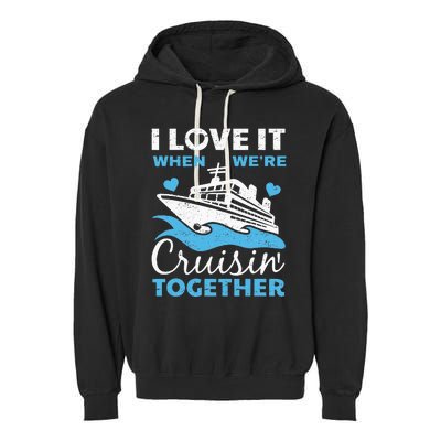 Cool Cruise Art Men Women Cruise Ship Couple Family Vacation Garment-Dyed Fleece Hoodie