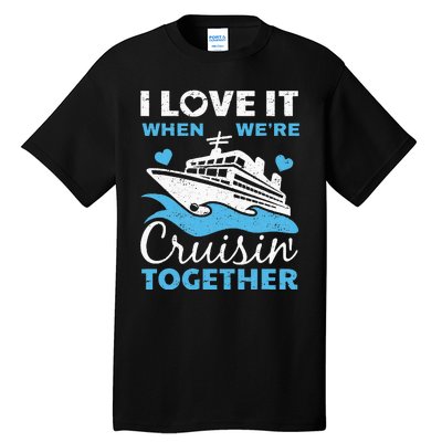 Cool Cruise Art Men Women Cruise Ship Couple Family Vacation Tall T-Shirt