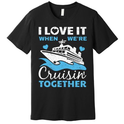 Cool Cruise Art Men Women Cruise Ship Couple Family Vacation Premium T-Shirt